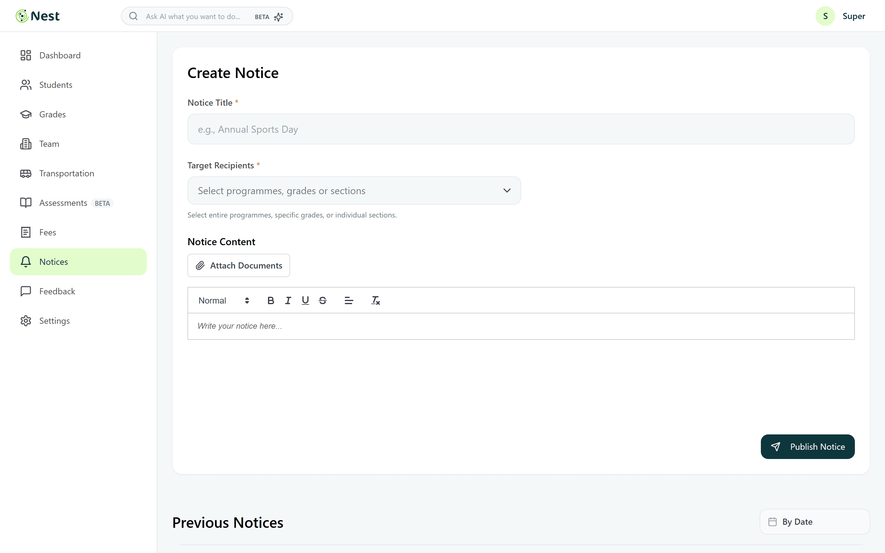 Create Notice editor with audience targeting and previous notices
